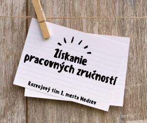 Získanie pracovných zručností
